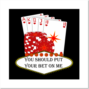 Las vegas . Put your bet on me Posters and Art